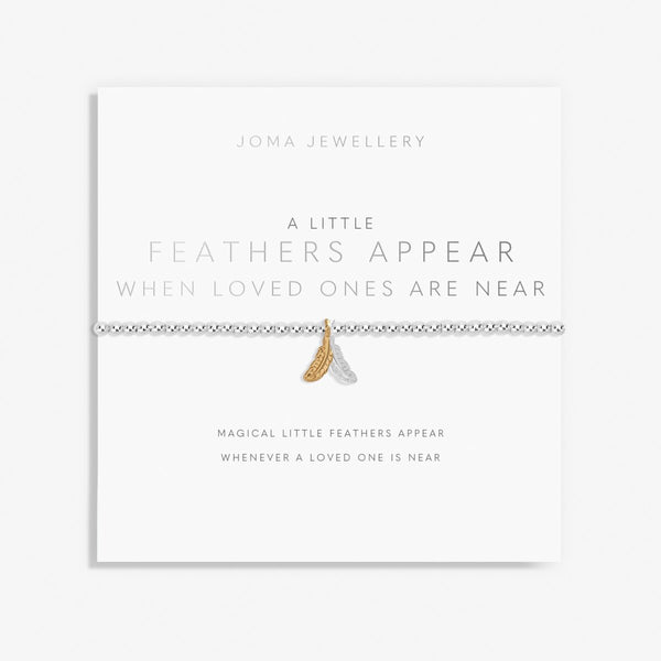 A Little Feathers Appear When Loved Ones Are Near Bracelet